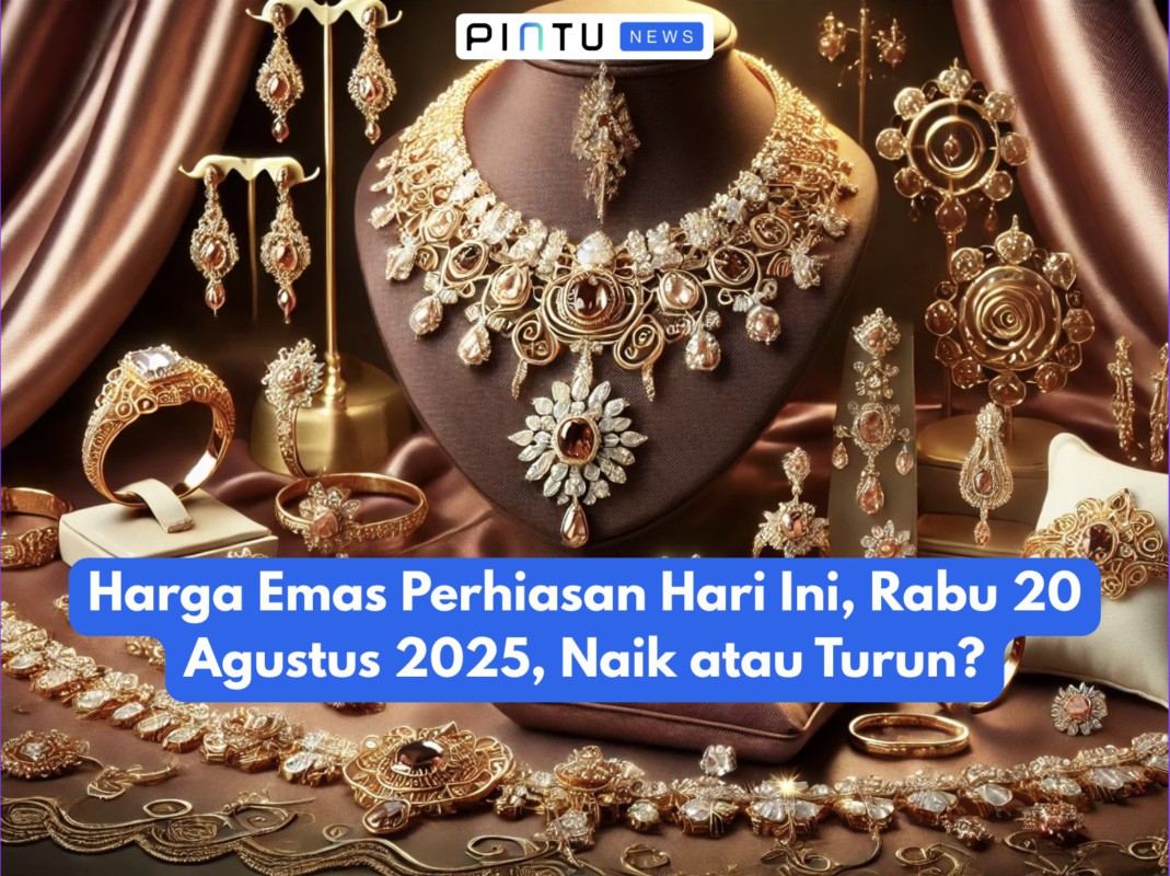 Gambar Gold Jewelry Price Today, Wednesday, August 20, 2025, Up or Down?