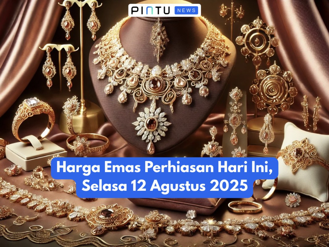 Gambar Harga Emas Perhiasan Hari Ini, Selasa 12 Agustus 2025, Naik atau Turun?
