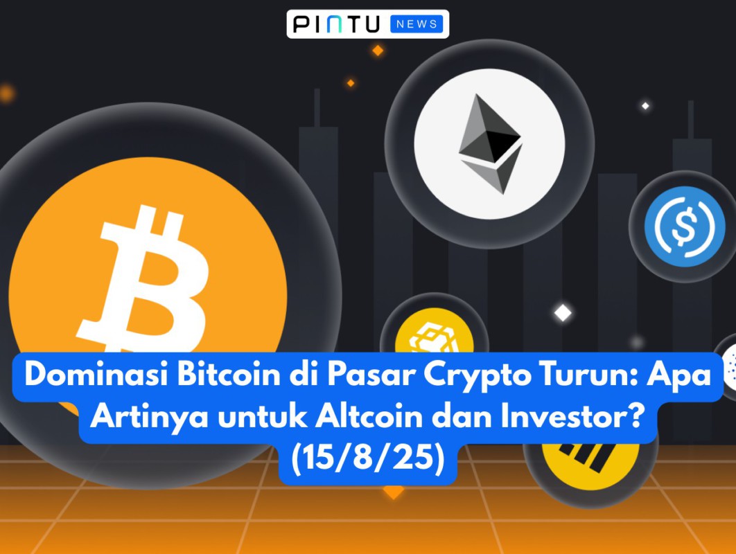 Gambar Dominasi Bitcoin di Pasar Crypto Turun: Apa Artinya untuk Altcoin dan Investor? (15/8/25)