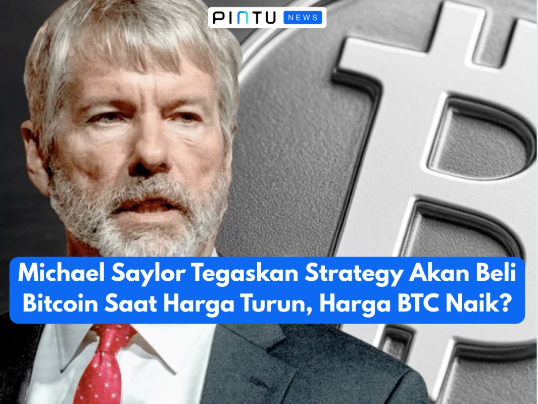 Gambar Michael Saylor confirms strategy will buy bitcoin when price drops, BTC price rises?