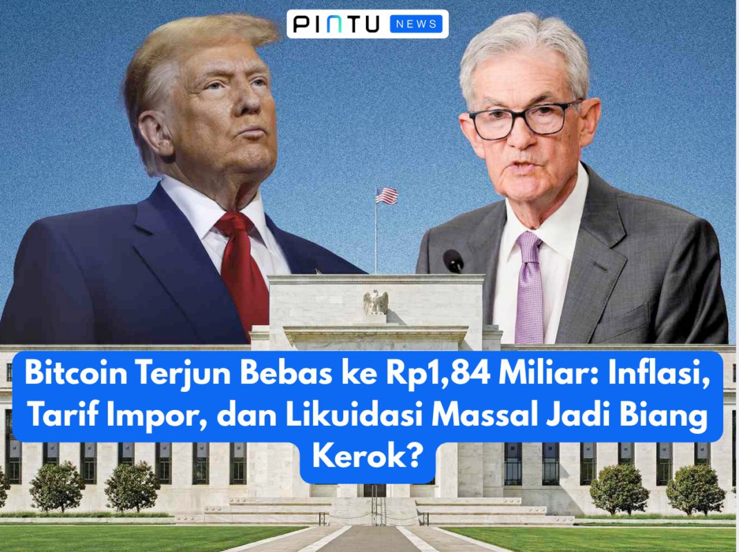 Bitcoin Terjun Bebas ke Rp1,84 Miliar: Inflasi, Tarif Impor, dan Likuidasi Massal Jadi Biang Kerok?