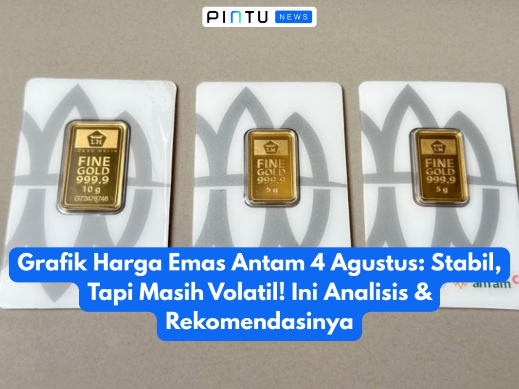 Gambar Grafik Harga Emas Antam 4 Agustus: Stabil, Tapi Masih Volatil! Ini Analisis & Rekomendasinya