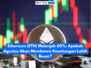 Ethereum (ETH) Melonjak 60%: Apakah Agustus Akan Membawa Keuntungan Lebih Besar?