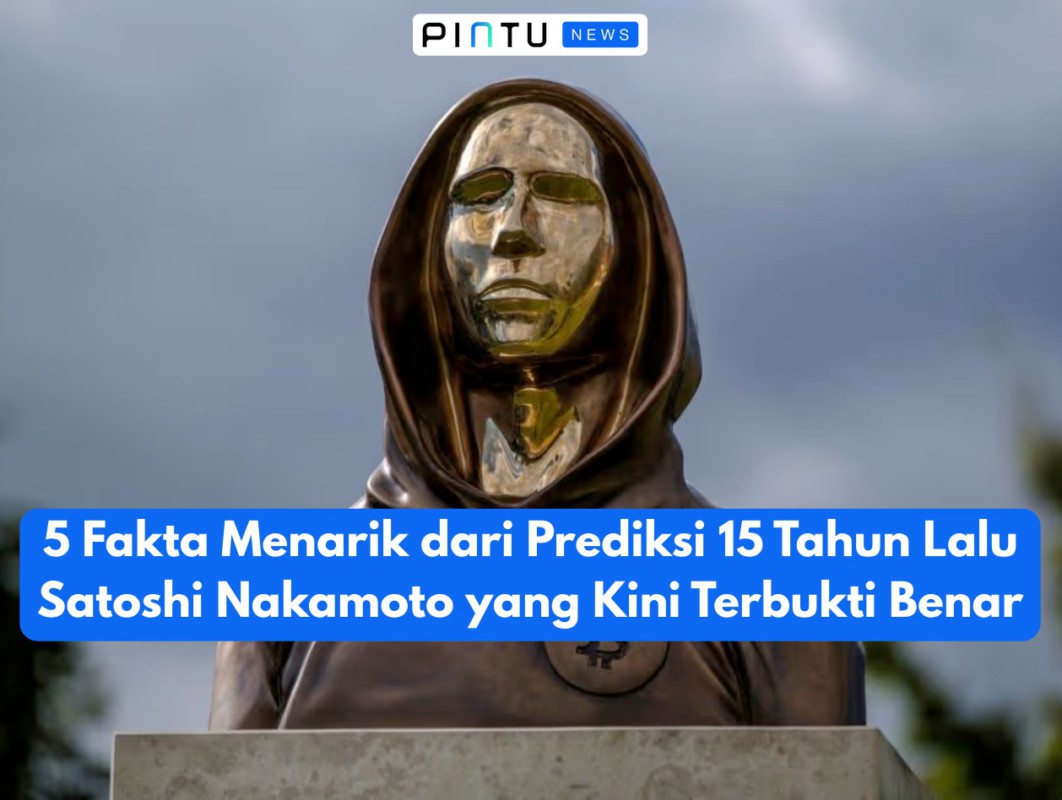 Gambar 5 Fakta Menarik dari Prediksi 15 Tahun Lalu Satoshi Nakamoto yang Kini Terbukti Benar!