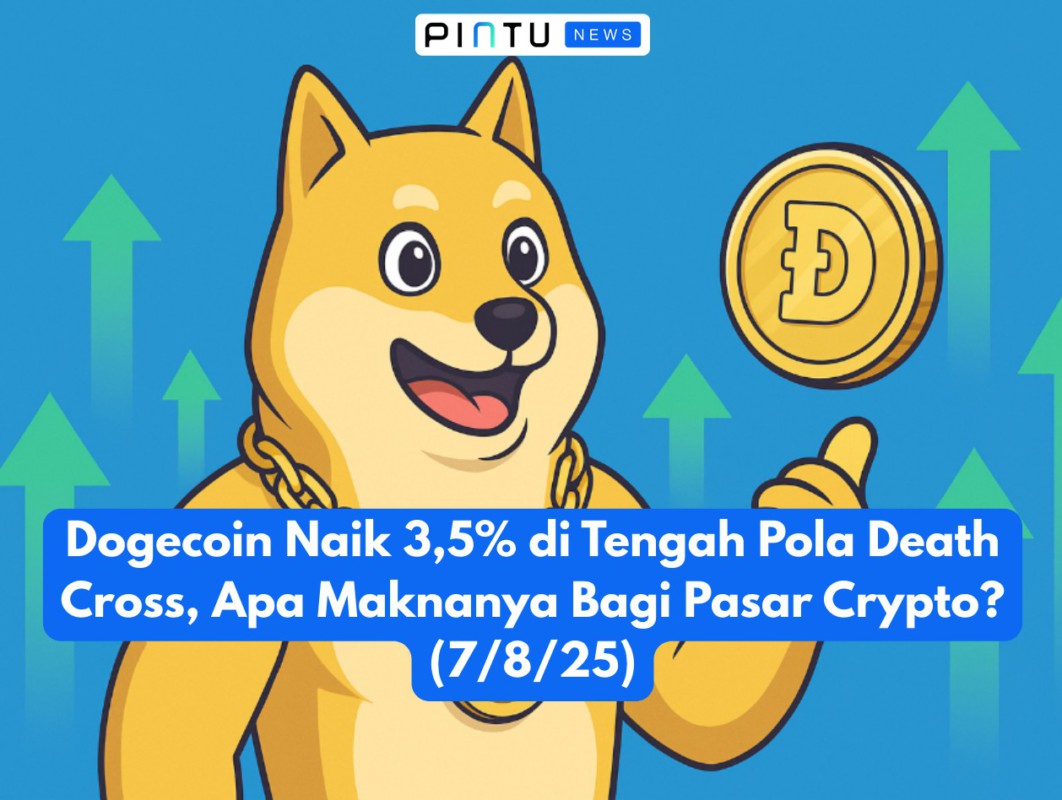 Gambar Dogecoin Naik 3,5% di Tengah Pola Death Cross, Apa Maknanya Bagi Pasar Crypto? (7/8/25)