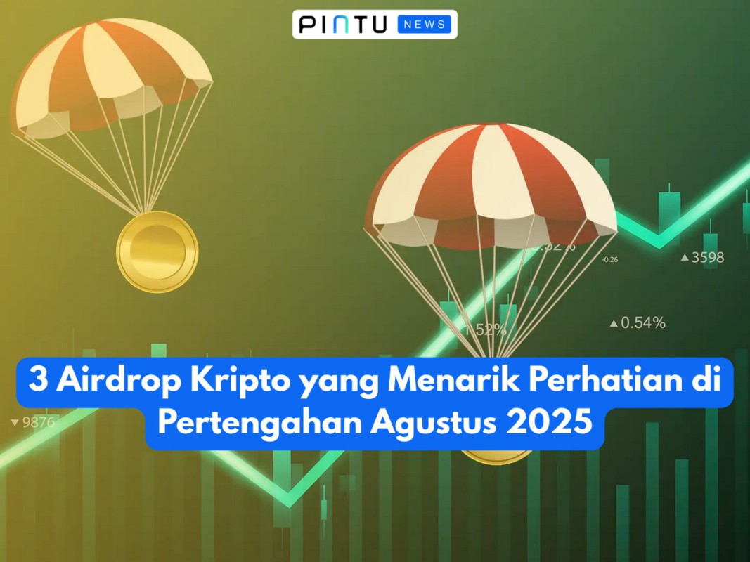 Gambar 3 Airdrop Kripto yang Menarik Perhatian di Pertengahan Agustus 2025