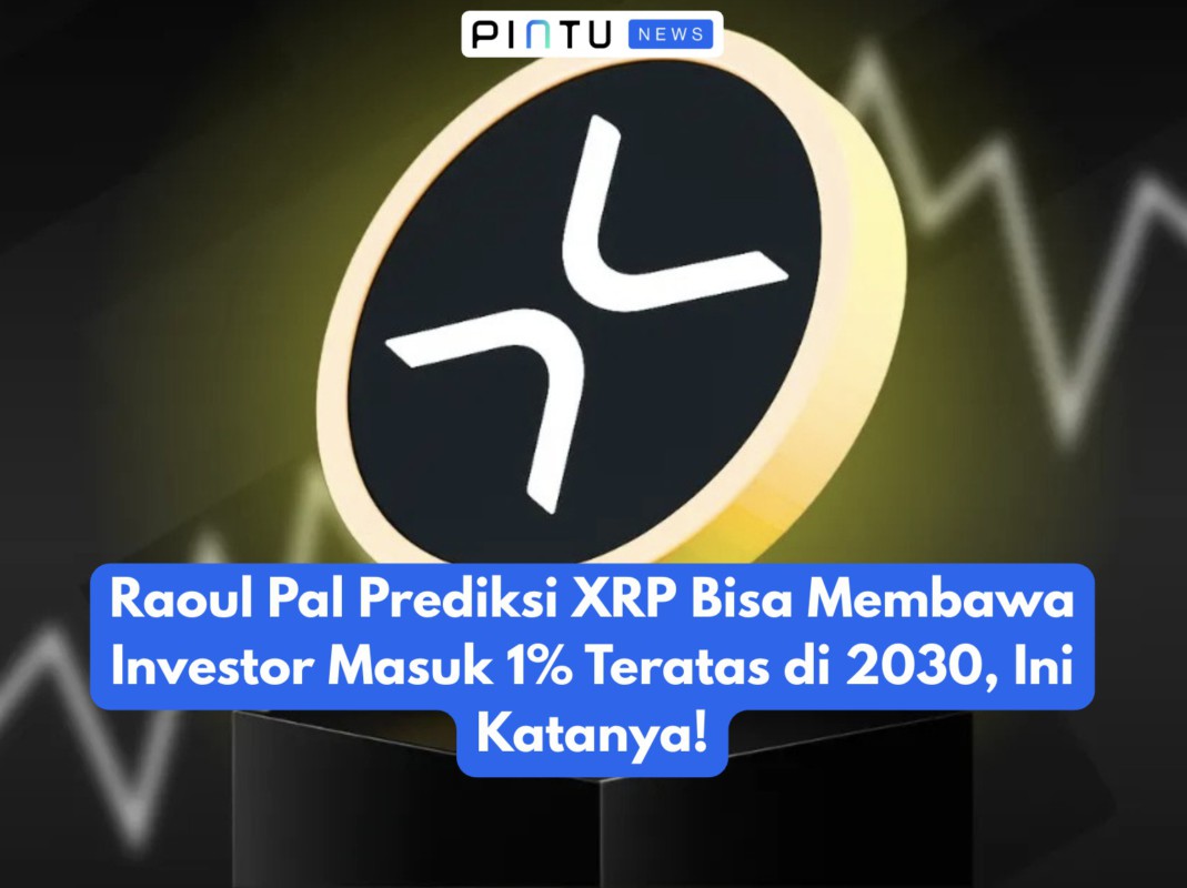 Gambar Raoul Pal Predicts XRP Could Bring Investors into the Top 1% in 2030, Here’s What He Said!