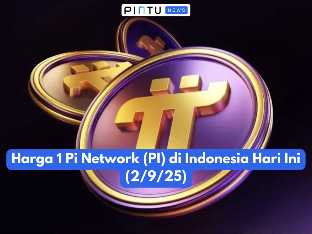 Gambar Harga 1 Pi Network (PI) di Indonesia Hari Ini (2/9/25)