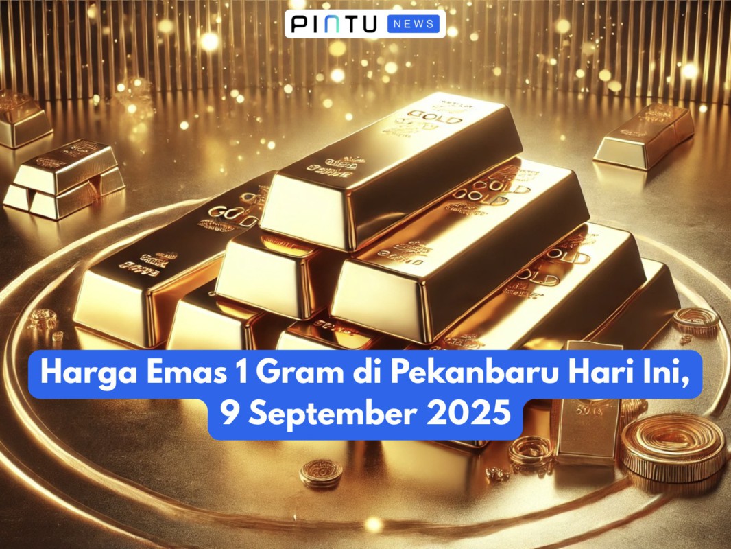 Gambar Harga Emas 1 Gram di Pekanbaru Hari Ini, 9 September 2025