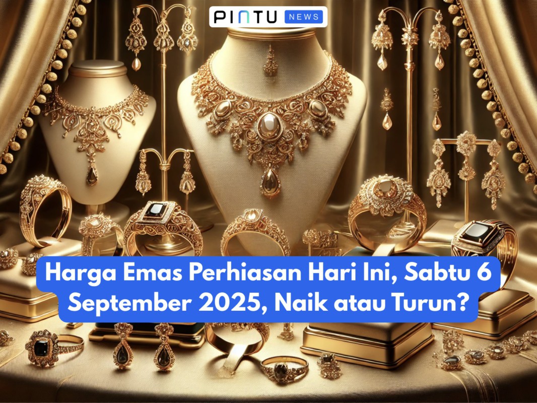 Gambar Gold Jewelry Price Today, Saturday September 6, 2025, Up or Down?