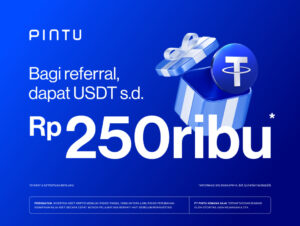 Promo Referral Desember 2025: Ajak Teman ke Pintu dan Dapatkan USDT hingga Rp250.000!