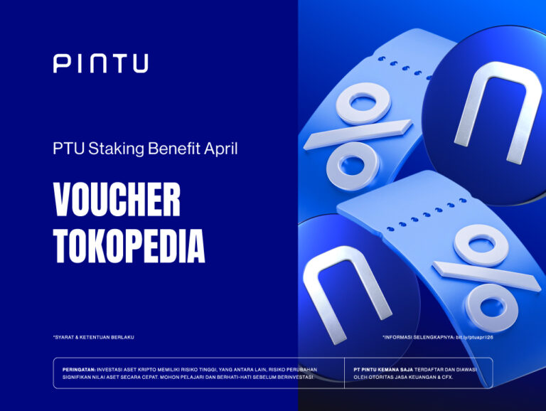 [Promo Tokopedia] Staking PTU, Dapatkan Voucher Tokopedia Gratis di April 2026