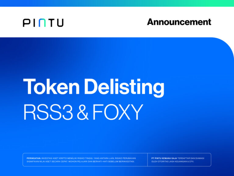 Pengumuman: Delisting Token RSS3 dan FOXY di Pintu