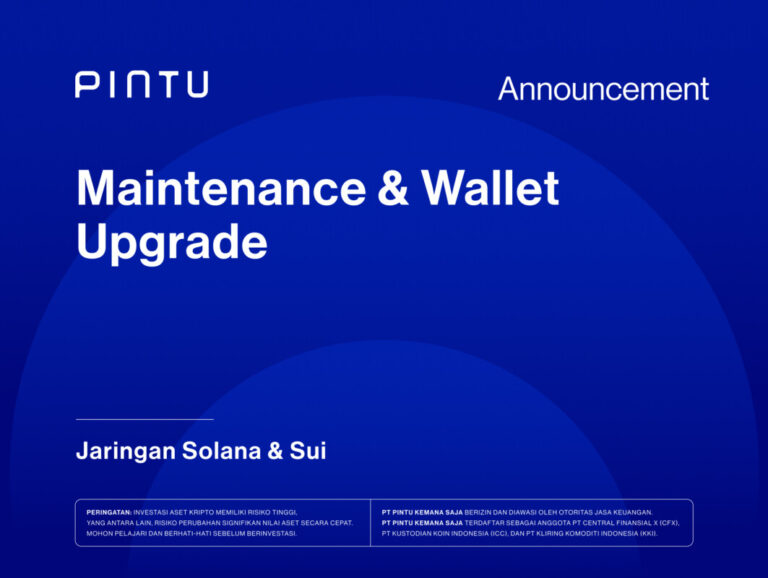 Pengumuman: Maintenance & Wallet Upgrade Jaringan Solana & Sui