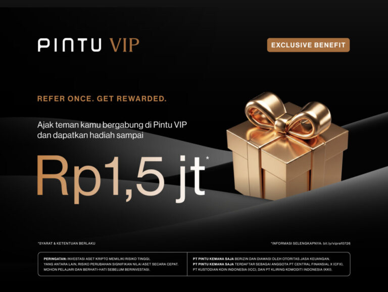 Ajak Teman Bergabung di Pintu VIP, Dapatkan Hadiah Senilai Hingga Rp1,5 juta!